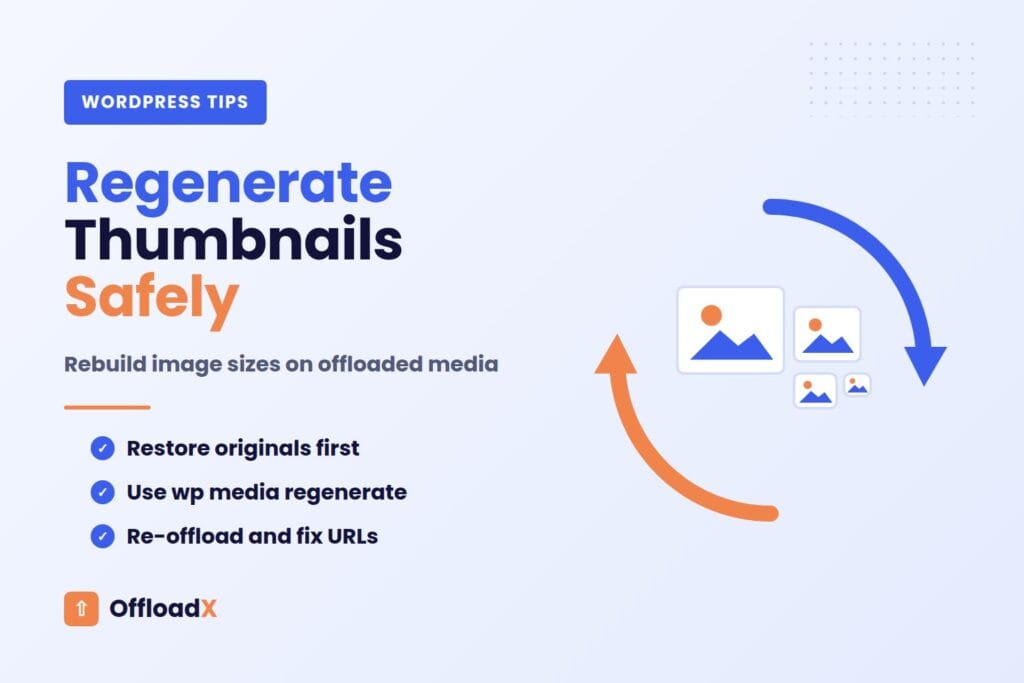 How to Regenerate Thumbnails When Your WordPress Media Is Offloaded